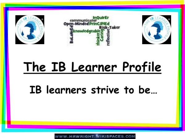 The IB Learner Profile