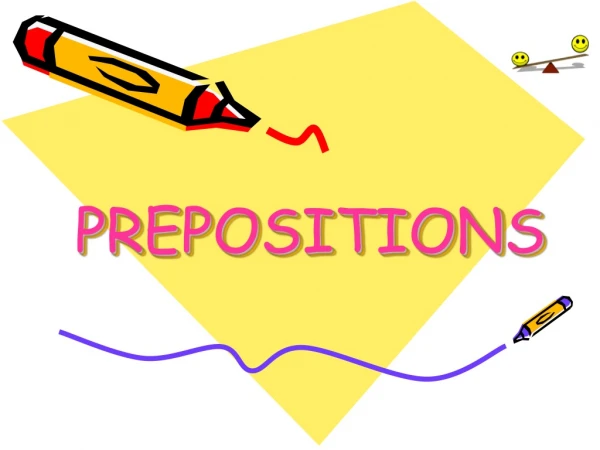 PREPOSITIONS