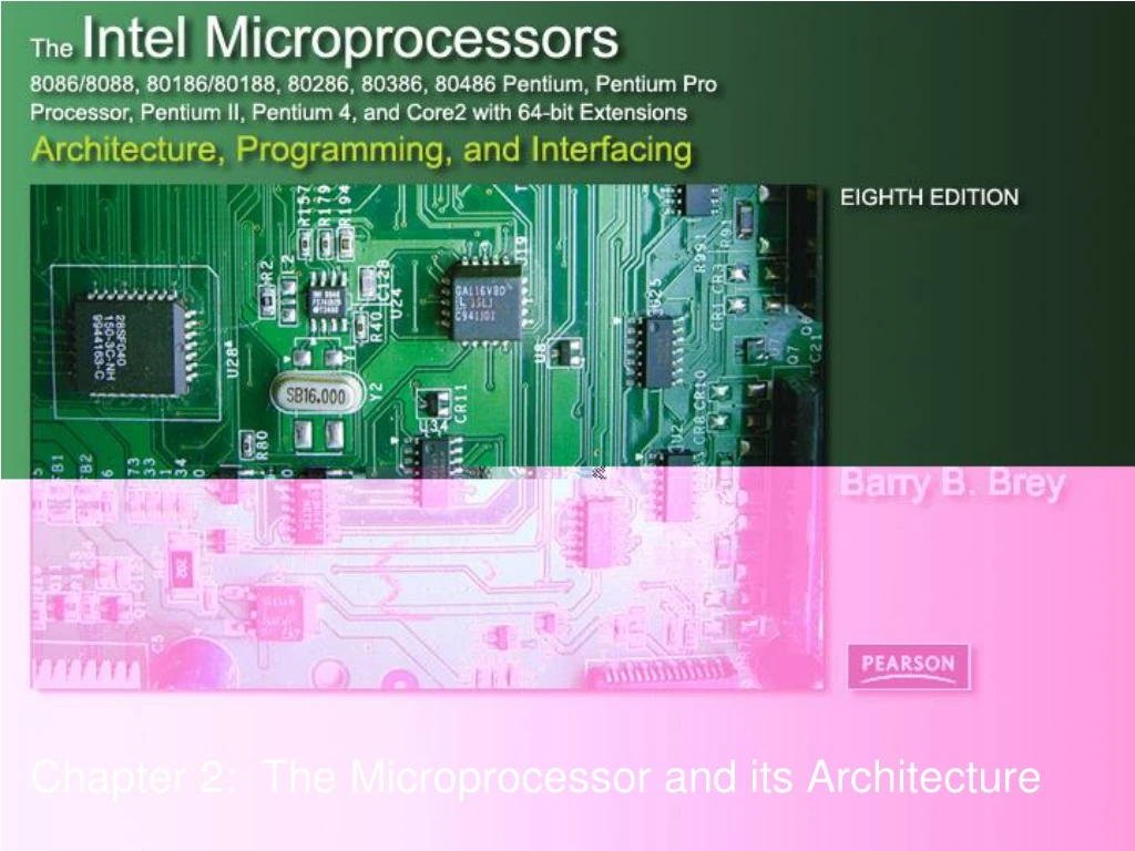 chapter 2 the microprocessor and its architecture