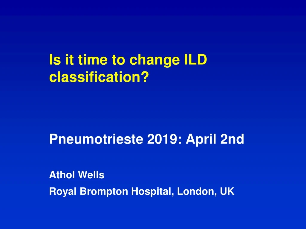 i s it time to change ild classification