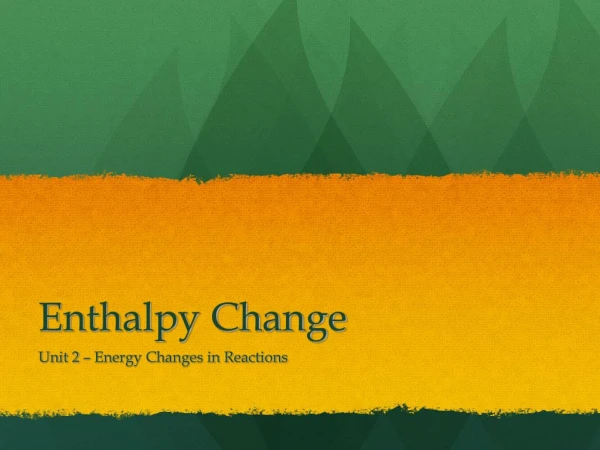 Enthalpy Change