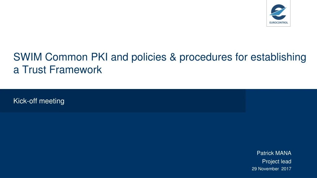 swim common pki and policies procedures for establishing a trust framework