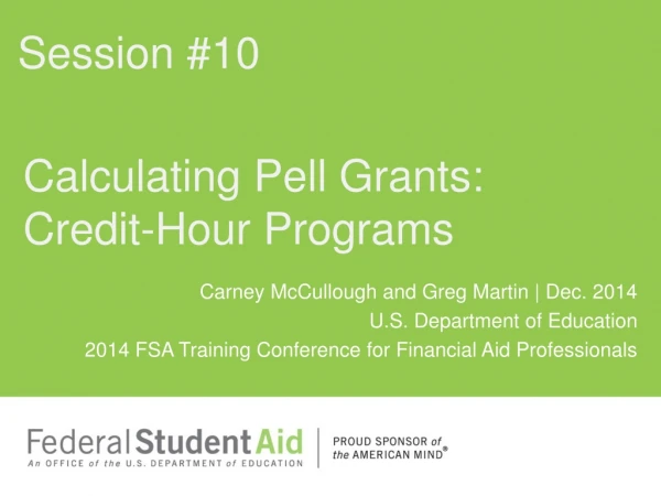 Calculating Pell Grants: Credit-Hour Programs