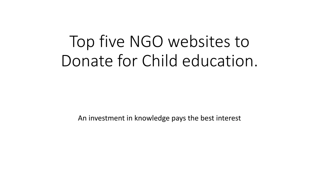 top five ngo websites to d onate for child education