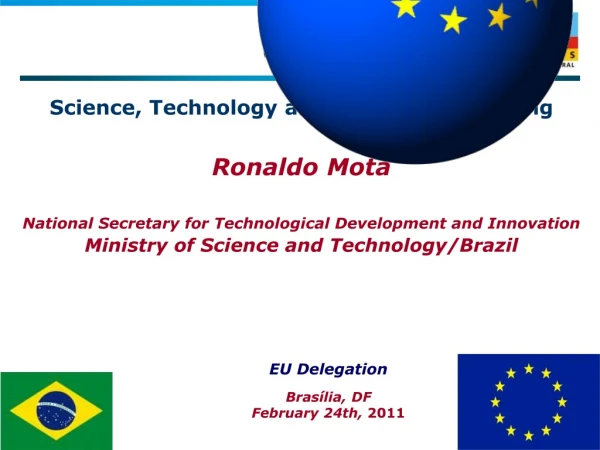 Science, Technology and Innovation Meeting  Ronaldo Mota