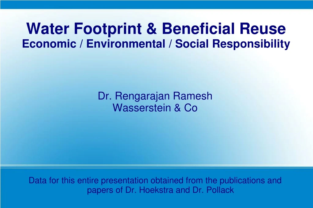 water footprint beneficial reuse economic environmental social responsibility