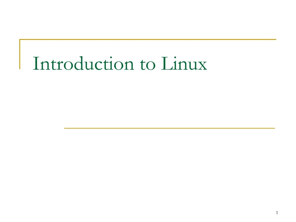 introduction to linux