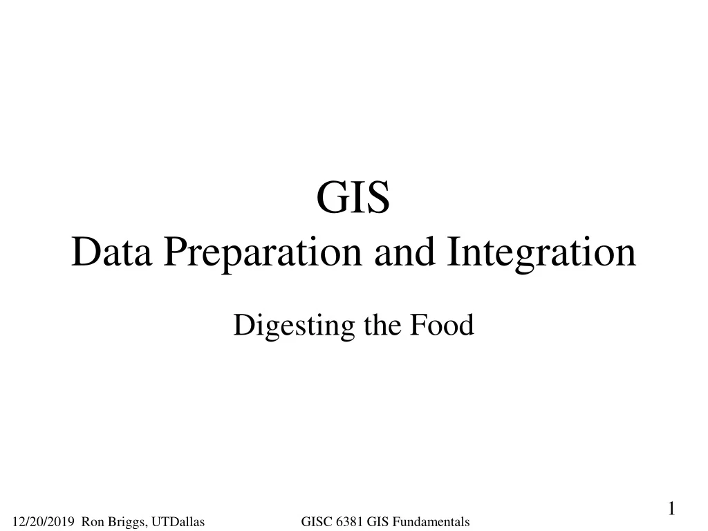 gis data preparation and integration