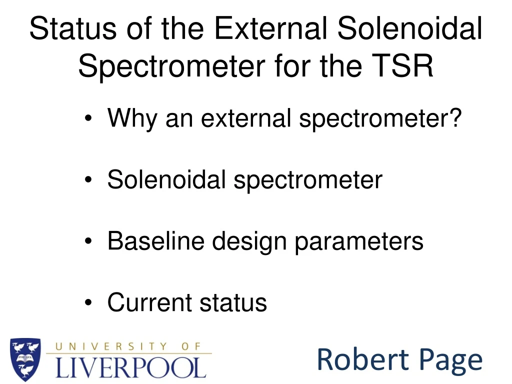 status of the external solenoidal spectrometer for the tsr