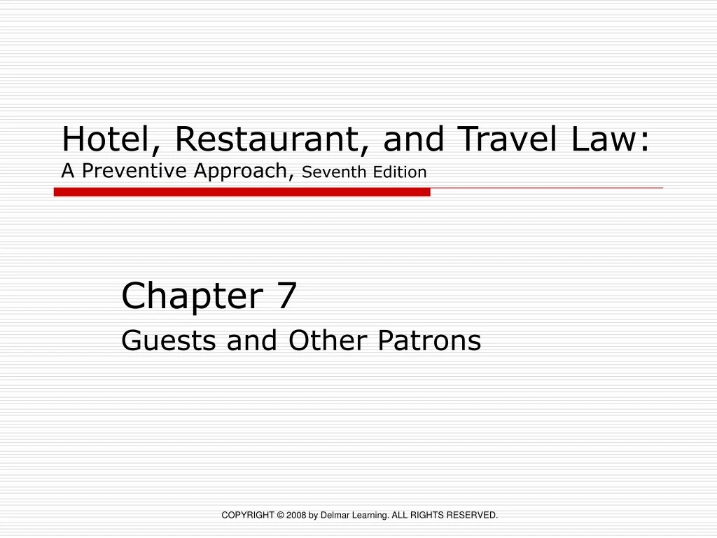 hotel restaurant and travel law a preventive approach seventh edition