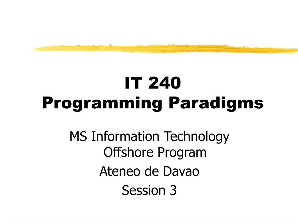 it 240 programming paradigms