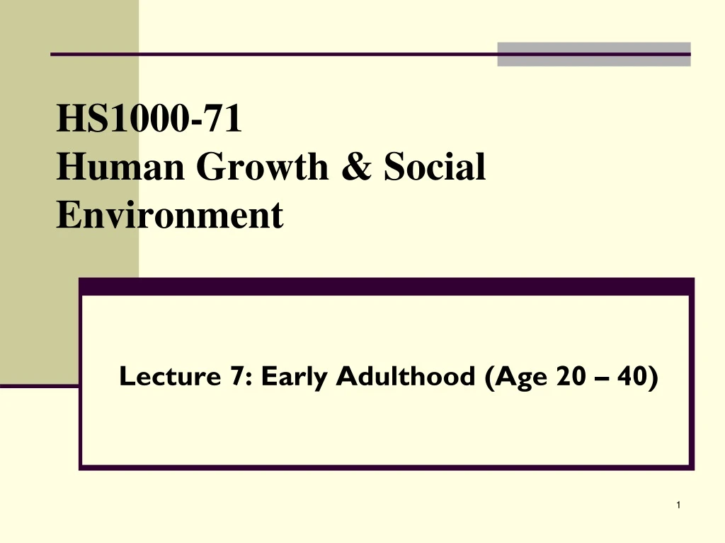 hs1000 71 human growth social environment