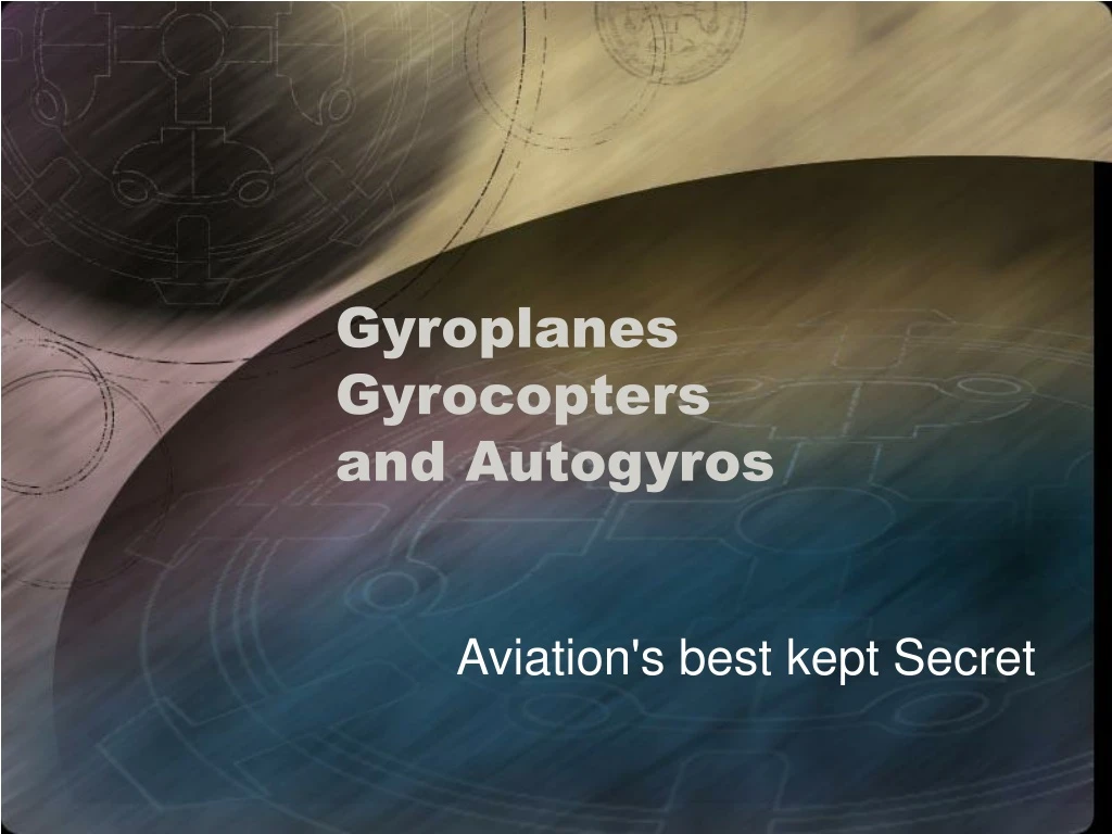 gyroplanes gyrocopters and autogyros