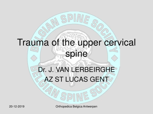Trauma of the upper cervical spine