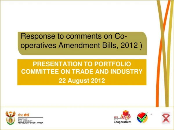 Response to comments on Co-operatives Amendment Bills, 2012 )