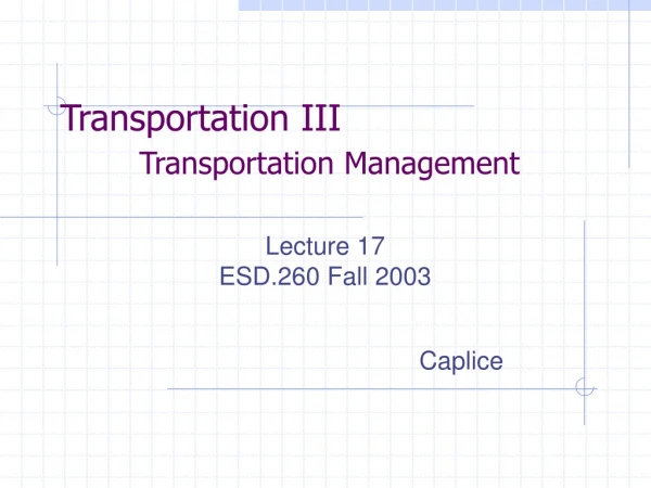 Transportation III  Transportation Management