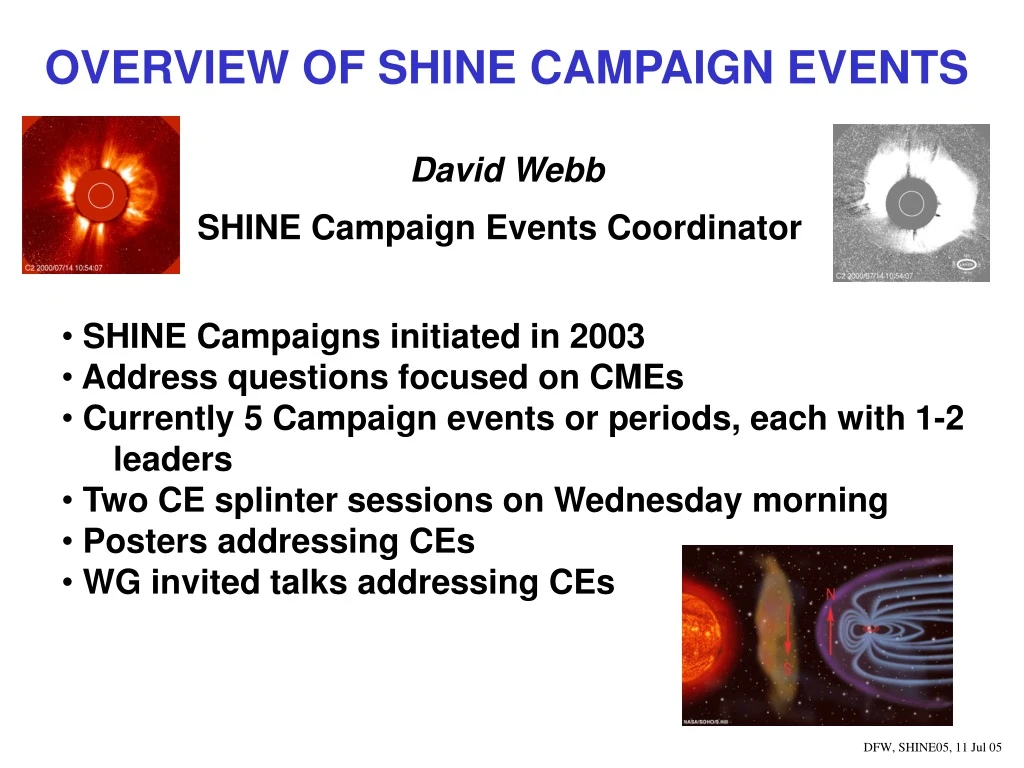 overview of shine campaign events david webb