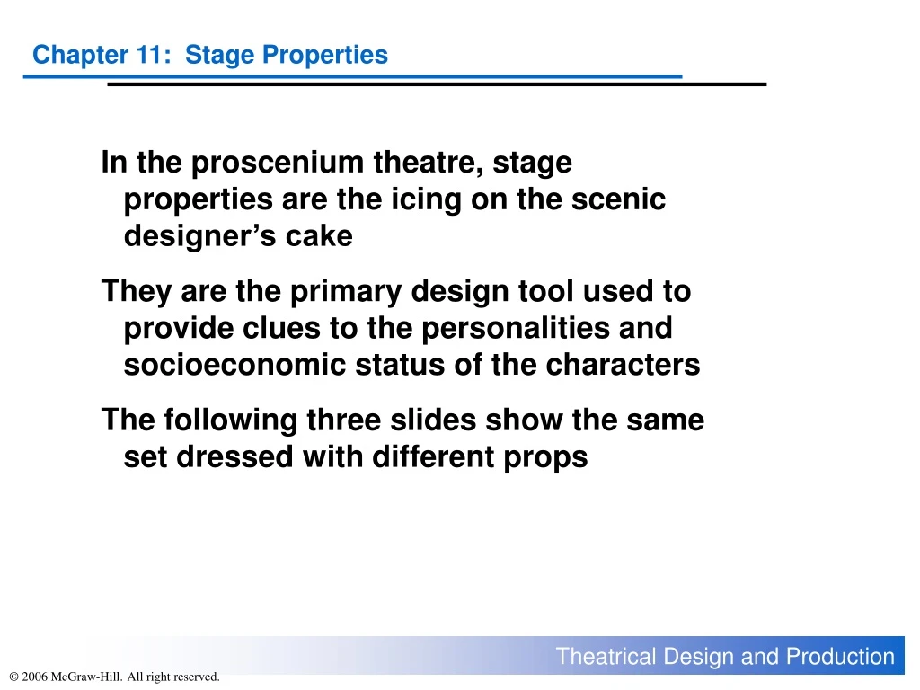 in the proscenium theatre stage properties