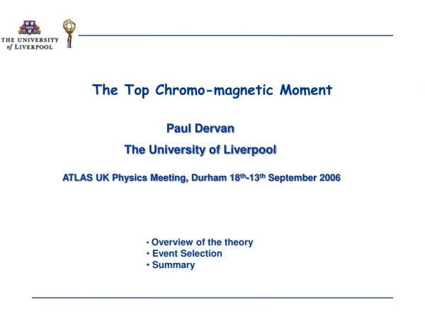 The Top Chromo-magnetic Moment