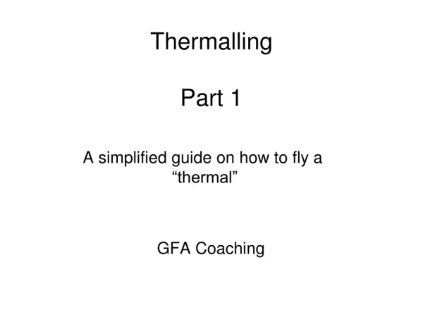 Thermalling  Part 1