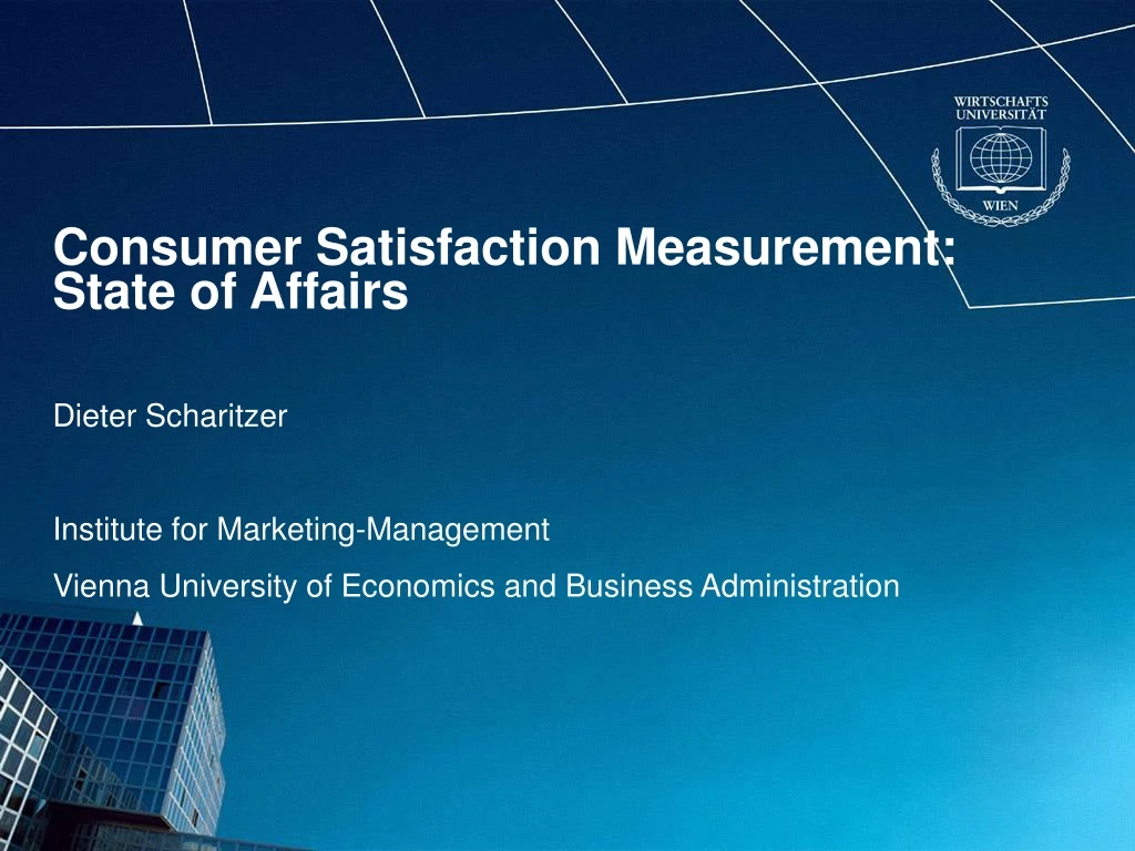 consumer satisfaction measurement state of affairs