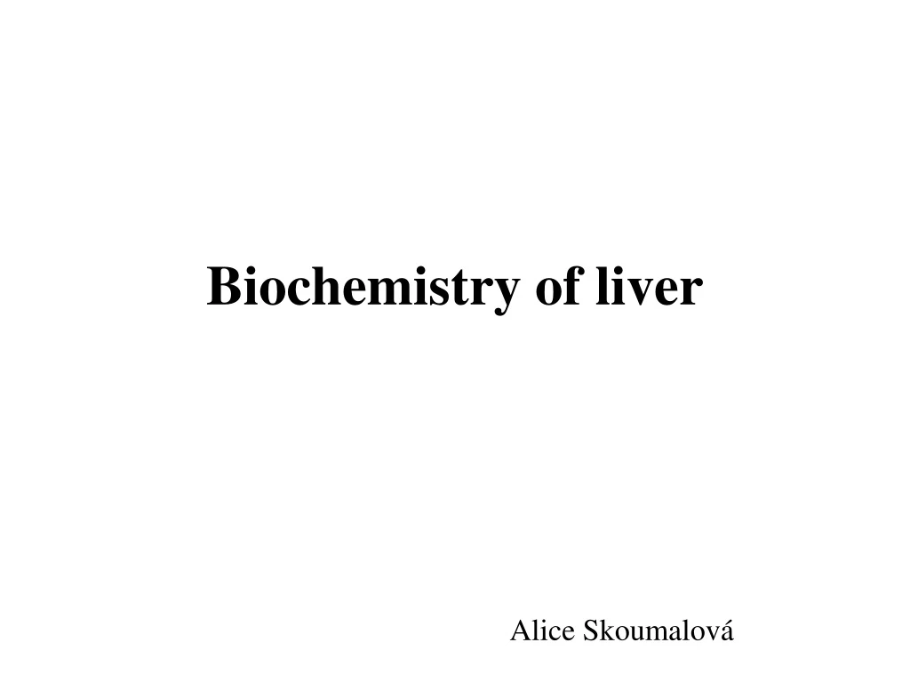 biochemistry of liver