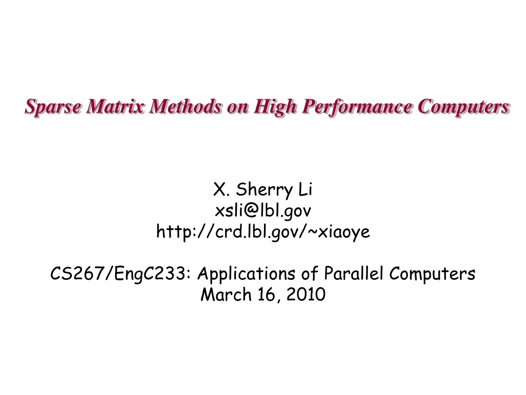 sparse matrix methods on high performance computers