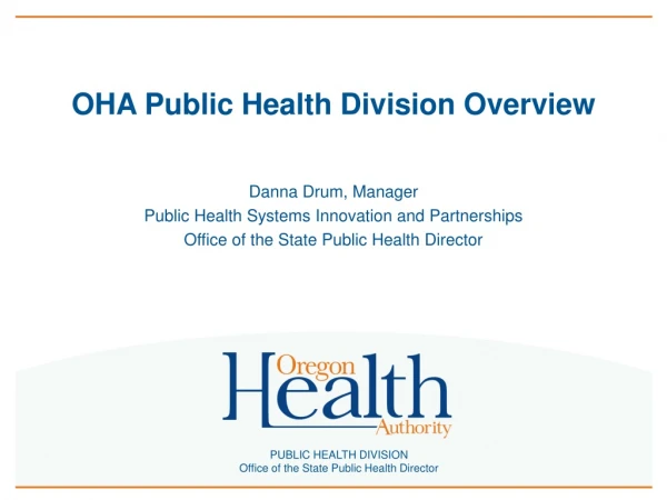 OHA Public Health Division Overview