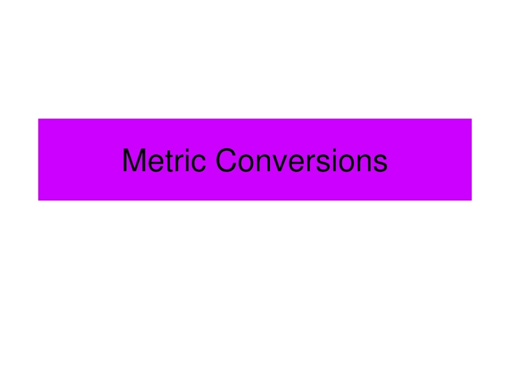 metric conversions