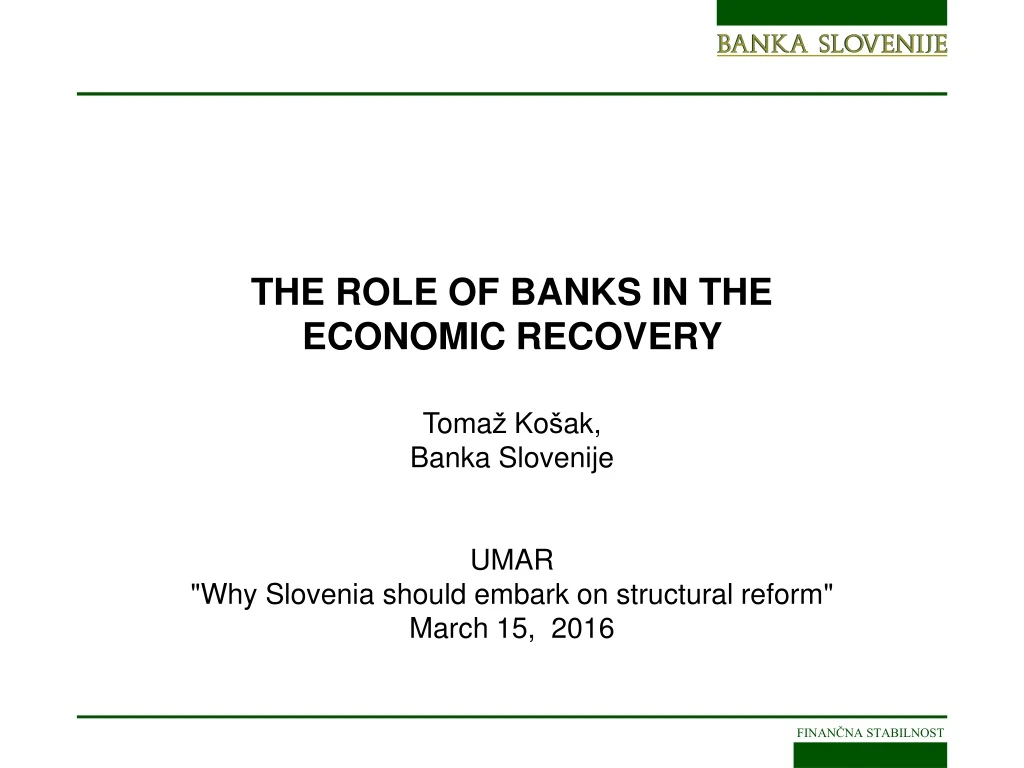 the role of banks in the economic recovery toma