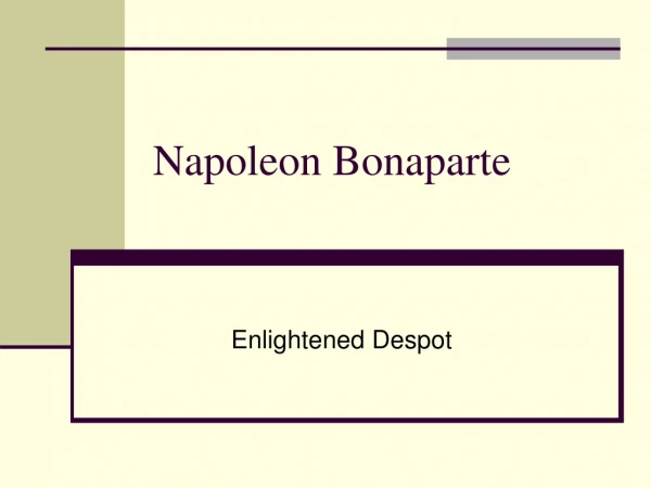 Napoleon Bonaparte