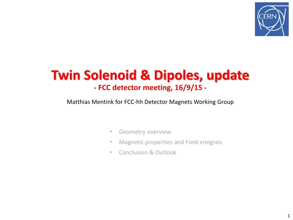 twin solenoid dipoles update fcc detector meeting 16 9 15