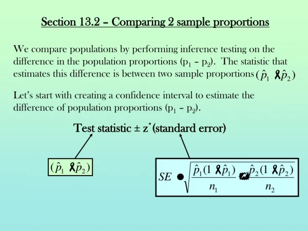 Section 13.2 – Comparing 2 sample proportions