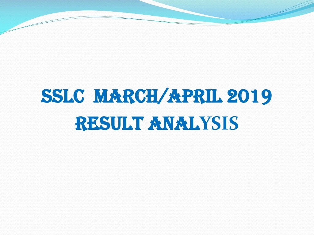 sslc march april 2019 result anal ysis
