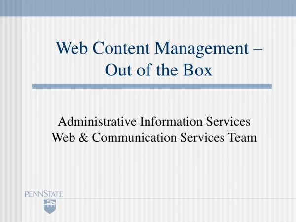 Web Content Management –  Out of the Box