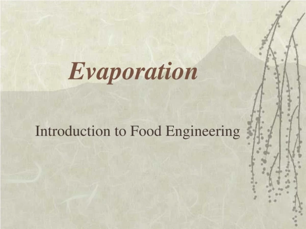 Evaporation