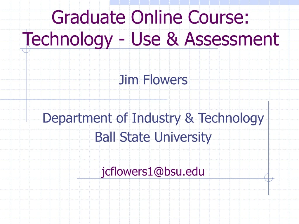 graduate online course technology use assessment