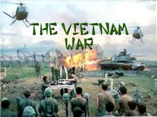 The Vietnam  War