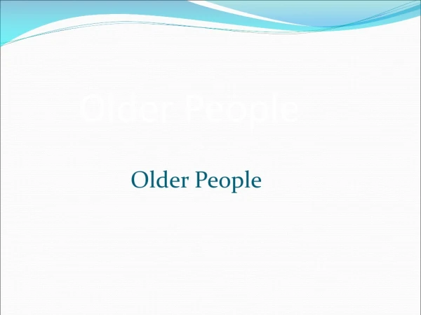 Older People