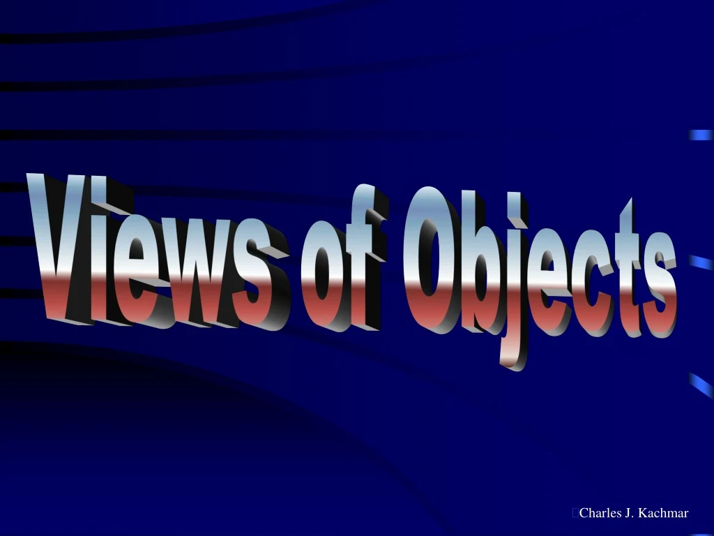 views of objects