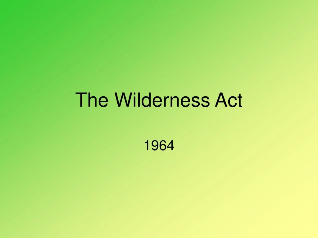 the wilderness act