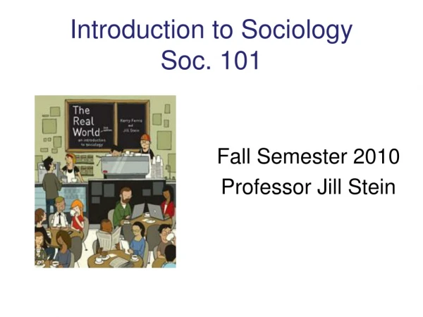 Introduction to Sociology Soc. 101