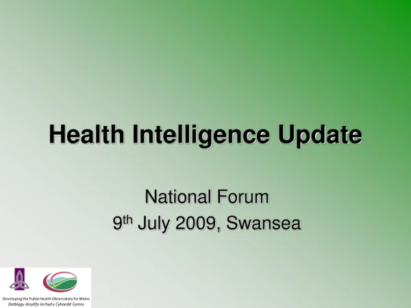 Health Intelligence Update