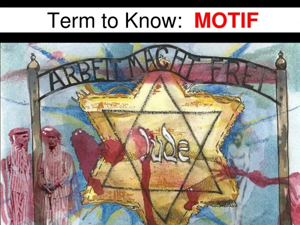 Term to Know:   MOTIF