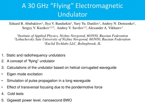A 30 GHz “Flying” Electromagnetic Undulator