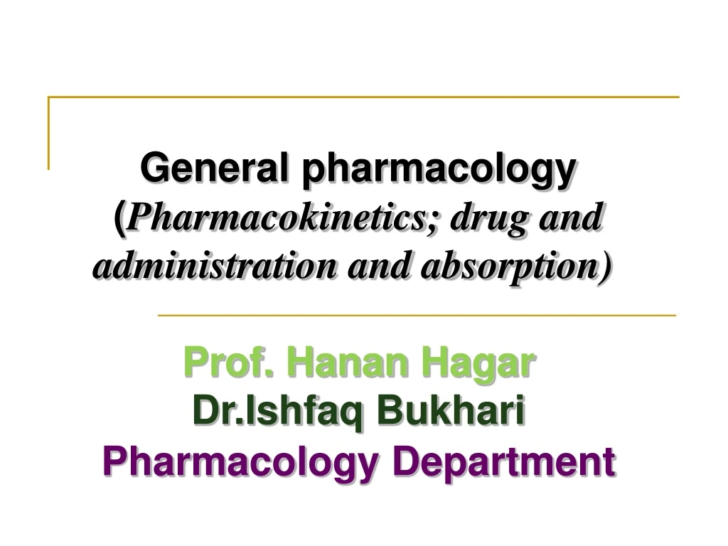 general pharmacology pharmacokinetics drug