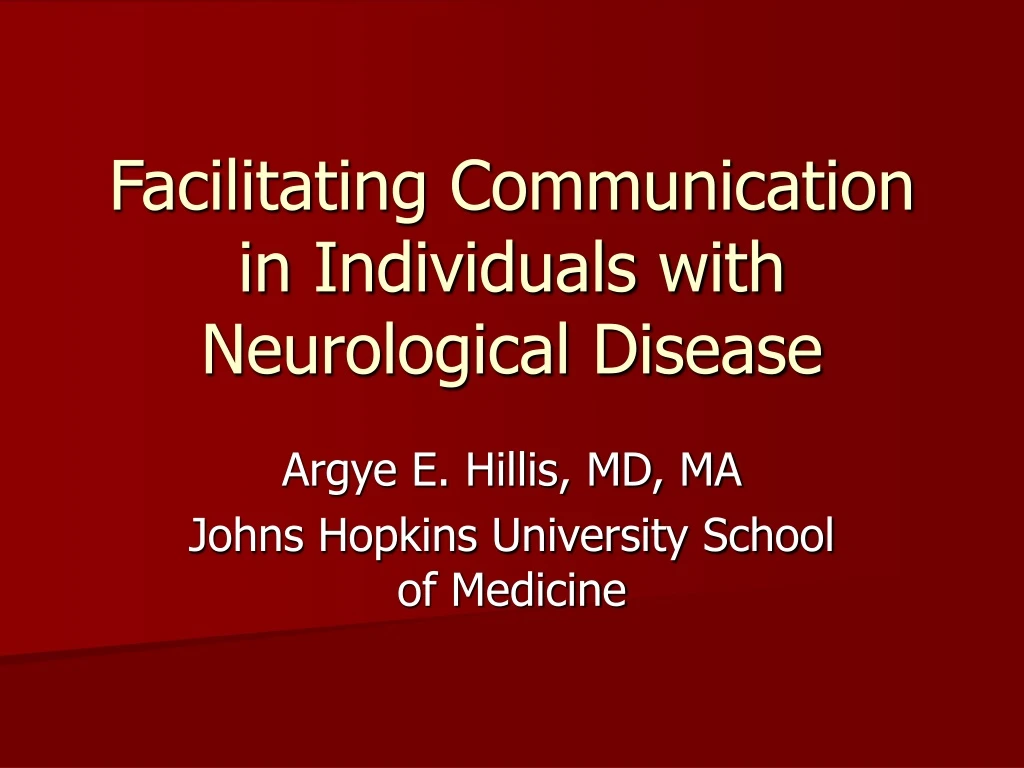 facilitating communication in individuals with neurological disease