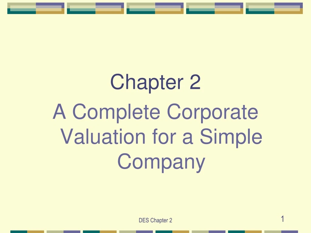 chapter 2 a complete corporate valuation