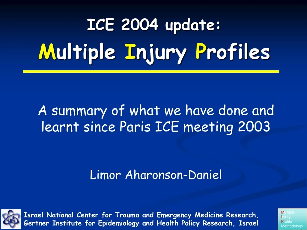 ice 2004 update m ultiple i njury p rofiles