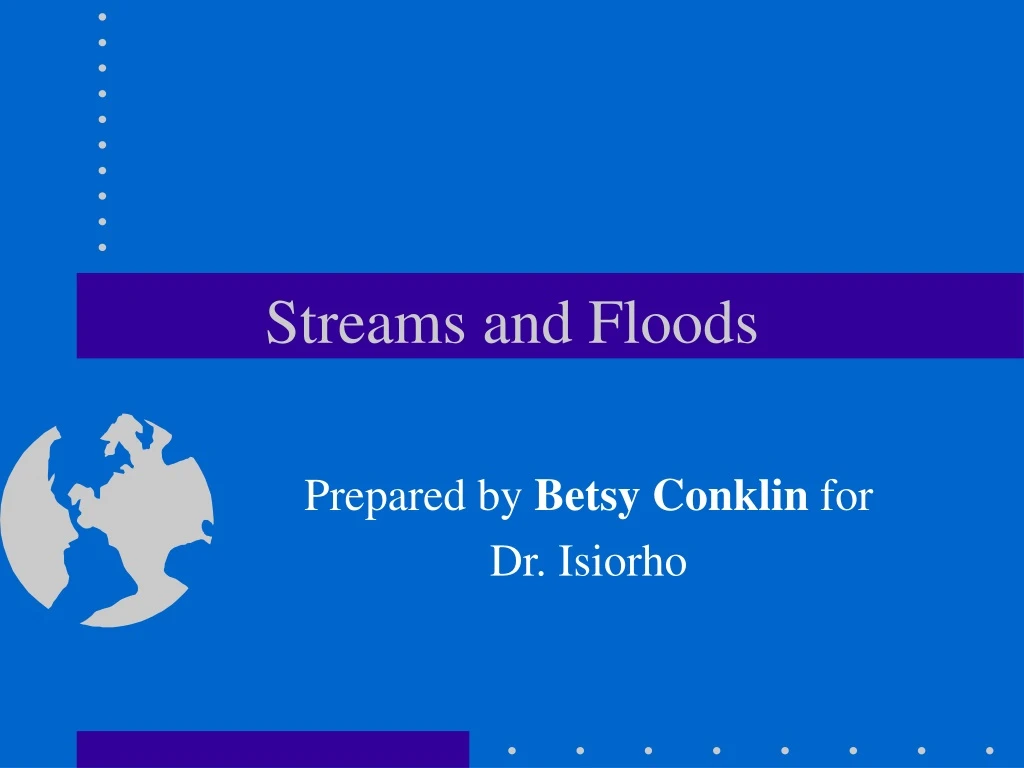 streams and floods